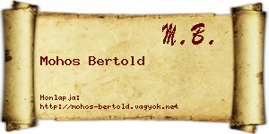 Mohos Bertold névjegykártya